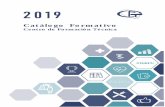 Catálogo Formativo - CENFORTEC · 2019-06-06 · Te presentamos nuestro catálogo de cursos para el año 2019 en el que: Nos ajustamos a vuestras necesidades en cuanto a la modalidad