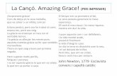 La Cançó. Amazing Grace! (per imprimir)santperedoctavia.org/.../2020/01/Teresa-de-Calcuta.pdf · 2020-01-31 · La Cançó. Amazing Grace! (PER IMPRIMIR) ¡Sorprenent gràcia! Com