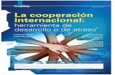 Enero-Junio 2015 La cooperación ... - SciELO Colombia · Plan Colombia, el país aceptó la nueva estrategia “im-puesta” que incluía la fumigación y otras medidas con especial