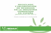 RECICLADO Y VALORIZACIÓN DE RESIDUOS EN LA INDUSTRIA … · 2017-08-21 · La Fundación Laboral del Cemento y el Medio Ambiente (Fundación CEMA) publicó en el año 2009 el primer