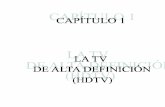 LA TV DE ALTA DEFINICIÓN (HDTV) TV DE ALTA DEFINICIÓN (HDTV) 5 El sistema MUSE llega a un compromiso entre las definiciones espacial y temporal de Ia imagen, disminuyendo Ia definición