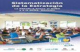 Sistematización de la Estrategia - Corporación Región · ciudad de Medellín. La presente sistematización se centra en la construc-ción de una visión global de la estrategia
