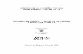 ACUERDO DE COMPETITIVIDAD DE LA - MinAgricultura · 2019-12-03 · COLECCION DE DOCUMENTOS IICA SERIE COMPETITIVIDAD No. 12 ACUERDO DE COMPETITIVIDAD DE LA CADENA LÁCTEA COLOMBIANA