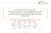 Contribución de las Plataformas Tecnológicas Españolas en ...... 2 / 18 Contribución de las Plataformas Tecnológicas Españolas en la transición hacia una Economía Circular