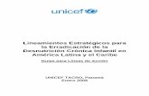 Lineamientos Estratégicos para la Erradicación de la Desnutrición … · 2016-12-07 · FNUAP Fondo de las Naciones Unidas para Acciones en Población ... ausentismo escolar. Así