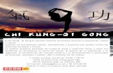 TALLER CHI KUNG llobregat/TALLER CHI KUNG... · 2019-05-28 · El Chi Kung - Qi Gong te permite conectar de manera sencilla tu respiración, mente y cuerpo. Consiste en movimientos