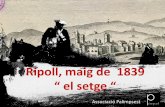 Ripoll, maig de 1839 el setgeskind2.com/27_maig/apendix/apendix_2_les_defenses.pdf · Estrella. El fortí de l'Estrella correspon a la tipologia de torre albarrana, que formant part