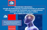 Presentación de PowerPoint · 2019-01-17 · Cumple criterios de ingreso y no tiene criterios de exclusión Derivar a Neurólogo Trastorno del Movimiento (HSJ/HSP) Evaluación clínica
