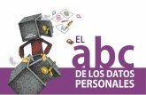 abc EL DE LOS DATOS PERSONALESinfocol.org.mx/w/wp-content/uploads/2016/02/abc_datos...autenticidad del sitio y sus medidas de seguridad. 29 abc EL DE LOS DATOS PERSONALES No reveles