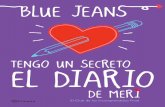 SELLO PLANETA FORMATO R ErEs un@BluEjEanEr? · 2019-06-02 · sEcrEto: El Diario DE MEri, se ha convertido en el mayor fenómeno editorial español de literatura juvenil romántica.