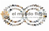 Calálogo el mundo fluye - ONCE Albacete · ONCE, con el objetivo primordial de reconocer y difundir la obra de artistas con algún tipo de discapacidad, así como potenciar su acceso