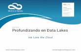 E-Book 5 Profundizando en Data Lakes - Morris & Opazo · 2020-04-21 · Es muy importante mantener consistente el Data Lake con los cambios en los datos en las fuentes. Por lo tanto