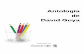 Antología de David Goya · Este libro esta hecho con inspiracion de mi alma, para todas y por todas las mujeres que ilusionaron ami corazon ... los muertos ANA (David Goya) Palestina
