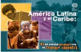 Producido por: Programa Internacional para la Erradicación del …white.lim.ilo.org/ipec/documentos/folletotirra.pdf · 2012-03-02 · La lucha contra el trabajo infantil ha sido