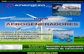 Energiza Febrero 2013 - renovetecrenovetec.com/energiza/ENERGIZA_AEROGENERADORES.pdf · recientemente diez nuevas turbinas de vapor en las salidas de estos generadores y 40 calderas