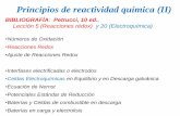 Principios de reactividad química (II) Wolfram QUIMICA/Leccion … · Principios de reactividad química (II) BIBLIOGRAFÍA: Petrucci, 10 ed., Lección 5 (Reacciones rédox) y 20