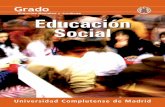 Ciencias Sociales y Jurídicas Educación Social Social.pdf · Psicopatología de la Vida Adulta y la Vejez 6 Sociología de la Inmigración 6 Sociología de la Juventud 6 Sociología