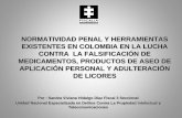 ESTUDIO DE LA NORMATIVIDAD PENAL EN MATERIA DE …proyectos.andi.com.co/Documents/PCFPUM/Normatividad penal.pdf · NORMATIVIDAD PENAL Y HERRAMIENTAS EXISTENTES EN COLOMBIA EN LA LUCHA