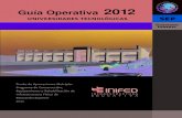 Guía Operativa 2012 - contraloria.bcs.gob.mx · Guía Operativa para el Programa de Construcción, Equipamiento y Rehabilitación de Infraestructura Física de Educación Superior
