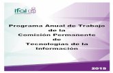 Programa Anual de Trabajo de la Comisión Permanente de ...inicio.inai.org.mx/Ms_Transparencia/ComPerm/PlanDeTrabajo... · Líneas de Acción Coordinación encargada del Seguimiento