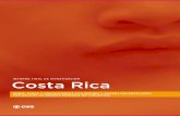 Este informe es parte del proceso de investigación que ha ... · Estado costarricense ha adoptado y ratificado los instrumentos internacionales existentes en materia de derechos