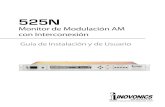 525N Manual Spanish - Inovonics, Inc. Man… · • Las alarmas del panel frontal y las salidas de registro del panel posterior proporcionan una indicación local y re-mota de modulación