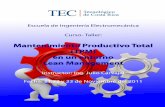 Mantenimiento Productivo Total (TPM) en un entorno Lean ...cfia.or.cr/cfiamail/info_2011/noviembre_11/141111_citec5.pdf · como herramienta tecnológica para el incremento en la competitividad
