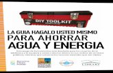 COUNTY OF SONOMA€¦ · LA GUIA HAGALO USTED MISMO Par A A Y E INTRODUCCION AL USO DE LA ENERGIA Uso de la Energía en la Vivienda Promedio en California Saber cómo se usa la energía