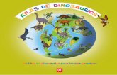 UriOS s de dinos - Grupo SMecat.server.grupo-sm.com/ecat_Documentos/ES137971_009827.pdf · Un libro de dinosaurios para los más pequeños i i En este atlas, los niños encontrarán