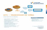 ATT1 - TRANSMiSoR DE SEÑAL€¦ · ATT1 - TRANSMiSoR DE SEÑAL Campos de apliCaCión ascon Tecnologic s.r.l. viale Indipendenza, 56 - 27029 Vigevano (PV) Italy tel +39 0381 69 871
