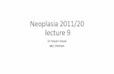 Neoplasia 2011/20 lecture 9 - JU Medicine€¦ · Neoplasia 2011/20 lecture 9 DrHeyamAwad MD, FRCPath. ILOS •1. understand the concept of immune surveillance. •2. list the most