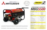 GENERADOR A BENCINA MBG5500 - Imotomarketing.imoto.cl/IMOTO_FUERZA/generadores/MBG5500.pdf · Los generadores Mitsubishi están diseñados para entregar energía eléctrica en cualquier