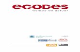 Nuestro diagnóstico - ECODESecodes.org/docs/ecodes-tiempo-de-actuar.pdf · permite medir la cantidad de emisiones de Gases de Efecto Invernadero (GEI) generadas en un período determinado