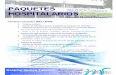 Terminos y Condiciones Paquetes Hosphospitalmedicatabasco.com/yahoo_site_admin/...Paquetes_Hosp.32… · PAQUETES HOSPITALARIOS Hospital Medica Tabasco Nuestros paquetes INCLUYEN