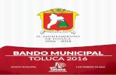 legislacion.edomex.gob.mx · BANDO MUNICIPAL DE TOLUCA 2016 TÍTULO PRIMERO DEL MUNICIPIO CAPÍTULO PRIMERO DE LAS DISPOSICIONES GENERALES Artículo 1. El Bando Municipal de Toluca