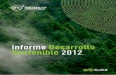 informe Desarrollo Sostenible 2012 - SUEZ · El Desarrollo sostenible es consustancial a una gestión del ciclo integral del agua basada en la calidad y la sostenibilidad. ¿Cómo