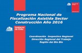 Programa Nacional de Fiscalización Asistida Sector ...³n... · “Programa Nacional de Fiscalización al Sector de la Construcción”, el cual se ejecutará entre el 01 de Agosto