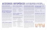 ACCESORIOS ORTOPÉDICOS LA CLAVE PARA MEJORAR LA … orthopedicos.pdf · sus zapatos para comprobar el patrón de desgaste. La evaluación de la movilidad articular y la fuerza muscular