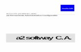 a2 softway C. A. mejoras/a2 Herramienta Administrati… · Mejoras realizadas a la aplicación a2 Herramienta Administrativa Configurable, versión 3.50: ENSAMBLAJE DE PRODUCTOS: