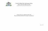 Guía para la conformación del Plan de Desarrollo del ...sigc.uqroo.mx/Guia final/56/LGAC/PLADECAS/PLADECA UQROO-CA-… · Investigación y Posgrado de la misma División (2000-2003).