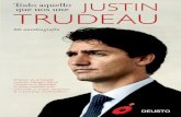 Las memorias del hombre que ha convertido a Canadá Justin ... · en la escuela secundaria Sir Winston Churchill de Vancouver. En 2002 se estableció de nuevo en Montreal y realizó