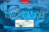 brochure Hospital Modular - Delec · • Equipo ultrasonido Doppler digital. • Fluxómetro de oxígeno para uso médico. • Equipo de ventilación para traslados. • Monitor de