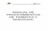 MANUAL DE PROCEDIMIENTOS DE TRÁMITES Y SERVICIOS.transparencia.qroo.gob.mx/documentos/2017/04/b022461f783ed48… · 2 3 Solicitante Dependencia Dirección correspondiente de información.