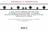 COLECCIÓN FAMILIA Y DERECHO - Editorial Reus€¦ · FÁBREGA RUIZ, «Los matrimonios de conveniencia como forma de inmigración fraudulenta. Mecanismos de control», Estudios de