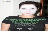 Prevención del consumo de drogas · 2019-07-31 · 1.3.2. Consumo de drogas en España ..... 19 1.3.3. Consumo de drogas en Andalucía ... potenciación de la actividad psicofísica