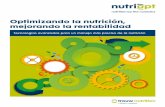 Optimizando la nutrición, mejorando la rentabilidad · medición en Tablas Brasileñas UFV, INRA, CVB y las tablas de nutrientes NRC, conbase en precios de maíz, trigo y harina