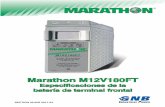 Marathon M12V180FT - Batteries · 2011-08-19 · Si tiene preguntas, comuníquese con su representante de ventas GNB Industrial Power local para cualquier aclaración. Especificaciones