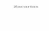 Zacarías - Classic Bible Study Guidea los “profetas anteriores” sobre la persona y misión del Mesías - sobre Su carácter divino y verdaderamente humano, y de Sus sufrimientos