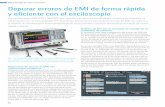 EMC / Intensidad de campo Depurar errores de EMI …...la depuración de errores de EMI en circuitos electrónicos. Gracias a las funciones de FFT superpuesta y a la codificación