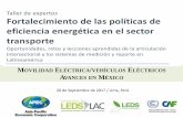 OVILIDAD ELÉCTRICA VEHÍCULOS LÉCTRICOS AVANCES EN …ledslac.org/wp-content/uploads/2017/09/Mexico... · interna y por la generación de electricidad en México para los vehículos